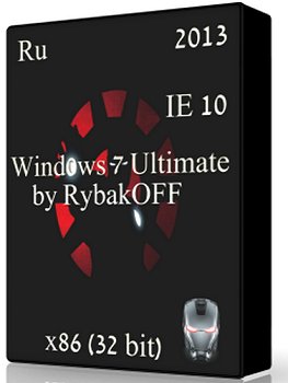Windows 7 Ultimate Iron Man Edition x86 SP1 RybakOFF v.13.06.13 (2013) Русский