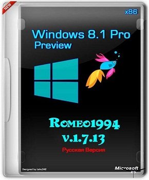Windows 8.1 (Blue) Pro Preview build 9431 (x86) v.1.7.13 by Romeo1994 (2013) Русский