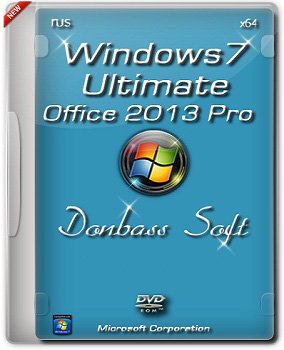 Windows 7 Ultimate SP1 x64 Donbass Soft / Office 2013 Pro v.08.11.13 (2013) Русский