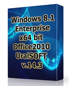 Windows 8.1 (x64) Enterprise & Office2010 UralSOFT v.14.3 (2014) Русский