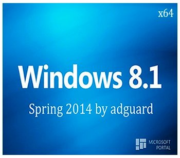 Windows 8.1 x64 Spring Update 2014 by Adguard (2014) Русский