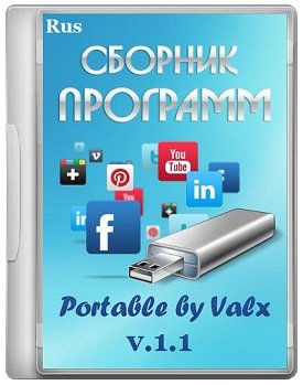 Сборник программ Portable by Valx v.1.1  (2014) Русский