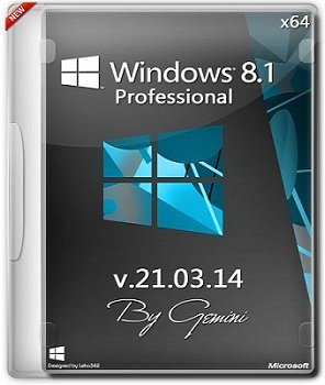 Windows 8.1 Pro x64 v.21.03.14 by Gemini (2014) Русский