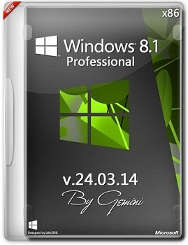 Windows 8.1 Pro x86 v.24.03.14 by Gemini (2014) Русский
