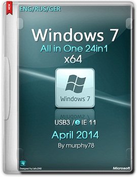 Windows 7 SP1 x64 AIO 24in1 IE11 (April 2014) Русский