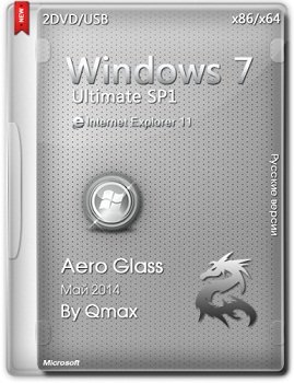 Windows 7 SP1 Ultimate x86-x64 Aero Glass by Qmax (2014) Rus