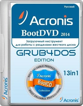 Acronis BootDVD 2014 Grub4Dos Edition v.25 (12/10/2014) 13 in 1 [Ru]