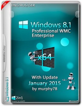 Windows 8.1 ProWMC Enterprise (x64) With Update January by murphy78 (2015)  [RUS]
