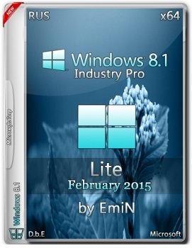Windows Embedded 8.1 Industry Pro (x64) With Update Lite by EmiN (2015) [Rus]
