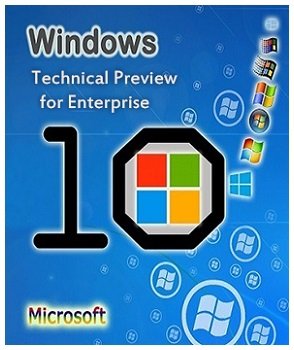 Windows 10 Enterprise Technical Preview (x64) 10056 FAST by Lopatkin (2015) [EN/RU]