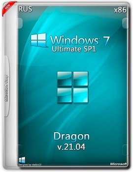 Windows 7 Ultimate SP1 (x86) by Dragon v.21.04 (2015) [Rus]