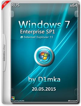 Windows 7 Enterprise SP1 (x64) by D1mka (20.05.2015) [Rus]