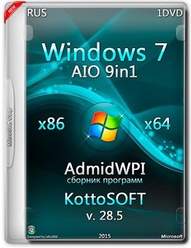 Windows 7 9-in-1 (x86/x64 ) & Admid WPI KottoSOFT v.28.5 (2015) [RUS]