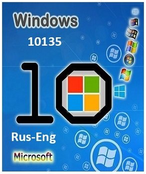 Windows 10 Pro Insider Preview 10135 x86 EN-RU PIP by Lopatkin (2015) [Rus/Eng]