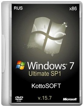 Windows 7 Ultimate SP1 (x86) KottoSOFT v.15.7 (2015) [Rus]