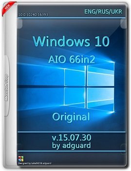 Windows 10 with ZDR (x86-x64) AIO [66in2] (v15.07.30) by adguard (2015) [Multi/Rus]