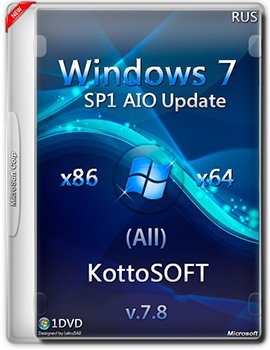 Windows 7 SP1 (All) (x86-x64) with Update by KottoSOFT V.7.8 (2015) [Rus]