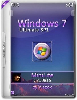 Windows 7 sp1 Ultimate (x64) miniLite v.310815 (2015) [Rus]