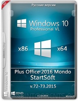 Windows 10 Pro VL (x86-x64) Plus Office 2016 Mondo StartSoft (72-73 2015) [Ru]