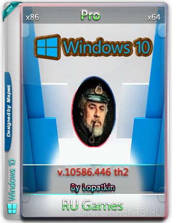 Windows 10 Pro (x86-x64) 10586.446 th2 by Lopatkin Games (2016) [Rus]