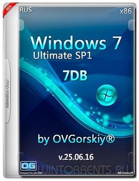 Windows 7 Ultimate SP1 (x86) 7DB by OVGorskiy 25.06.16 (2016) [Rus]
