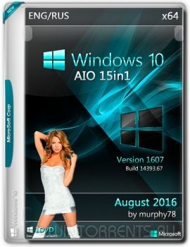 Windows 10 AIO 15in1 Build 14393.67 August 2016 by Murphy78 (x64) (2016) [Rus/Eng]