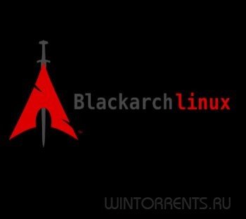 BlackArch Linux 2016.08.19 (2xDVD, 2xCD) [Хакинг, аудит, безопасность] [i686, x86-64]