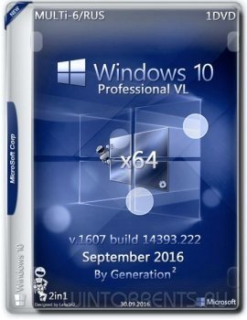 Windows 10 Professional VL 14393.222 by Generation2 (x64) (2016) [Multi/Rus]
