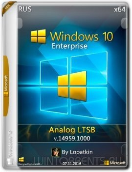 Windows 10 Enterprise 14959 rs2 analog LTSB by Lopatkin (x64) (2016) [Rus]
