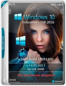 Windows 10 Enterprise (x86-x64) LTSB 2016 v1607 by LeX_6000 (13.01.2017) [Rus]