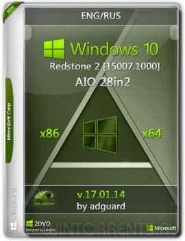 Windows 10 AIO 28in2 (x86-x64) Redstone 2 [15007.1000] adguard v17.01.14 (2017) [En/Ru]