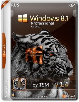 Windows 8.1 Professional (x64) by TSM v.1.4 (2017) [Rus]