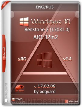 Windows 10 AIO 32in2 (x86-x64) Redstone 2 [15031.0] by adguard (2017) [Ru/En]