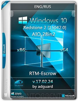 Windows 10 AIO 28in2 (x86-x64) Redstone 2 [15042.0] RTM-Escrow adguard v.17.02.24 (2017) [Ru/En]