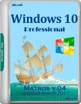Windows 10 Pro (x86-x64) 1703 updated march 2017 by Matros v.04 (2017) [Rus]