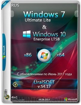 Windows 7 Ultimate Lite & 10 Enerprise LTSB (x86-x64) by UralSOFT v.54.17 (2017) [Rus]
