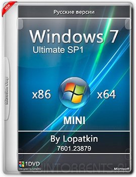Windows 7 Ultimate SP1 (x86-x64) 7601.23879 MINI by Lopatkin (2017) [Rus]