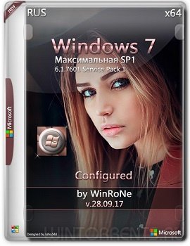 Windows 7 Максимальная SP1 (x64) by WinRoNe (Configured) (28.09.17) [Rus]