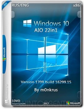 Windows 10 AIO 22in1 (x86) v1709 by m0nkrus (2017) [Eng/Rus]