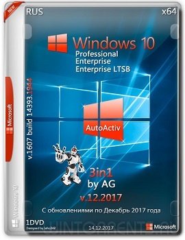 Windows 10 3in1 (x64) WPI by AG 1709 [14393.1944 AutoActiv] (2017) [Rus]