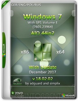 Windows 7 E with SP1 AIO 44in2 (x86-x64) and Update (Dec’17) [7601.23964] Adguard and Simplix (2018) [Ru/En]