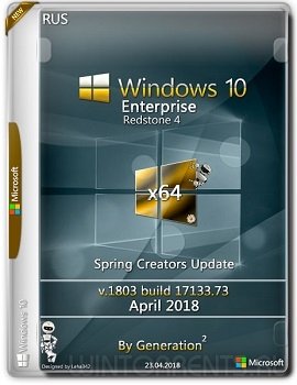 Windows 10 Enterprise (x64) RS4 v.1803 April 2018 by Generation2