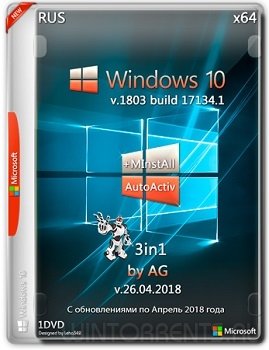 Windows 10 3in1 (x64) WPI by AG 26.04.18 [AutoActiv]