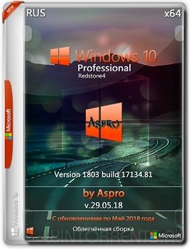 Windows 10 Pro (x64) RS4 by Aspro v.29.05.18