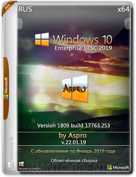 Windows 10 Enterprise LTSC 2019 (x64) by Aspro v.22.01.19