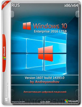 Windows 10 Enterprise 2016 LTSB (x86-x64) v.1607.14393 by Andreyonohov