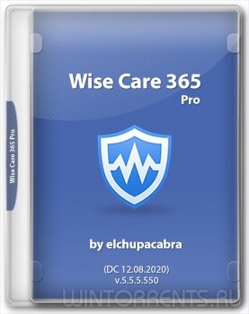Wise Care 365 Pro 5.5.5.550 (DC 12.08.2020) RePack (& Portable) by elchupacabra
