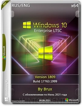 Windows 10 Enterprise LTSC (x64) 1809.17763.1999 by Brux