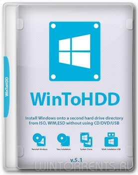 WinToHDD 5.1 Technician / Enterprise / Professional / Free (+ Portable)