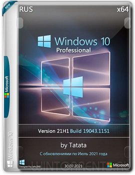 Windows 10 Pro (x64) 21H1.19043.1151 by Tatata